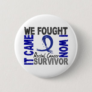 Survivor 5 Rectal Cancer 6 Cm Round Badge