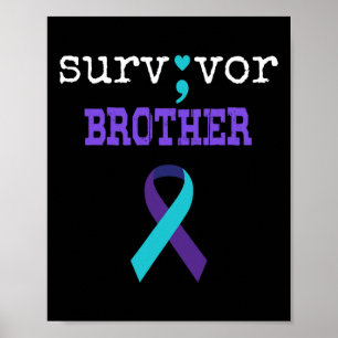 Survivor Brother Semicolon Gift Suicide Prevention Poster