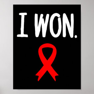 Survivor Heart Disease Warrior I Won Heart Disease Poster