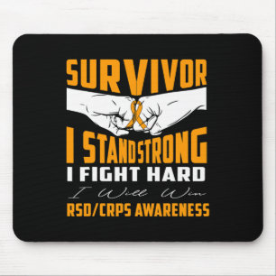 Survivor I Stand Strong Rsd Crps Awareness Mouse Pad