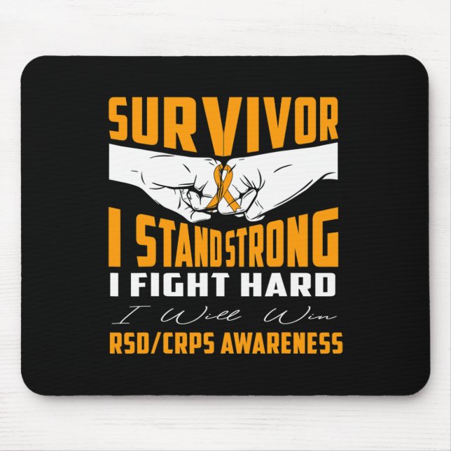 SURVIVOR I STAND STRONG RSD CRPS Awareness  Mouse Pad (Front)