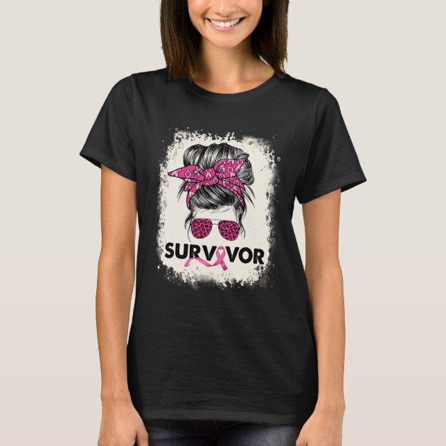 Survivor Messy Bun Breast Cancer Awareness Pink Wa T-Shirt (Front)