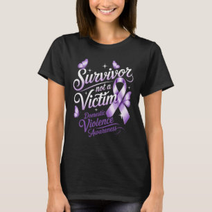 Survivor Not a Victim Domestic Violence Awareness T-Shirt