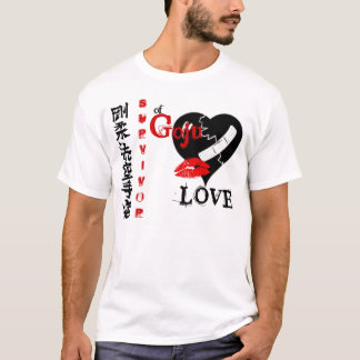 Survivor of Goju LOVE T-Shirt