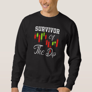 Survivor Of The Dip Day Trading Day Trader Candles Sweatshirt