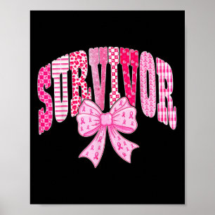 Survivor Pink Ribbon Coquette Bow Breast Cancer Aw Poster