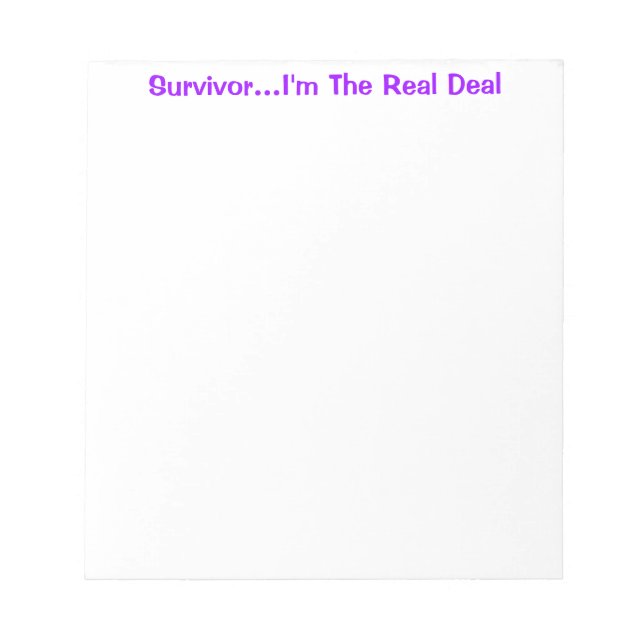 Survivor Real Deal Inspirational Quote Notepad (Front)