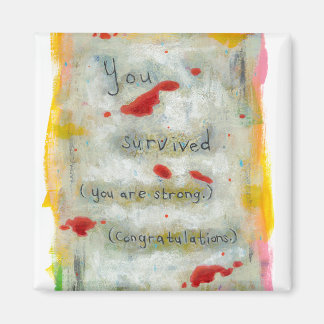 Survivor recovery healing hope art trauma illness magnet