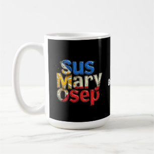 Sus Mary Osep Filipino Pride Customisable Coffee Mug