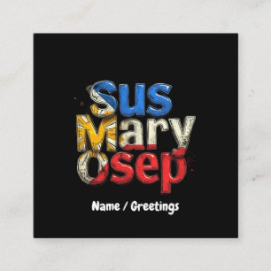 Sus Mary Osep Filipino Pride Customisable Square Business Card