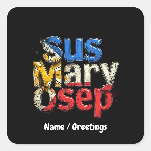 Sus Mary Osep Filipino Pride Customisable Square Sticker (Front)