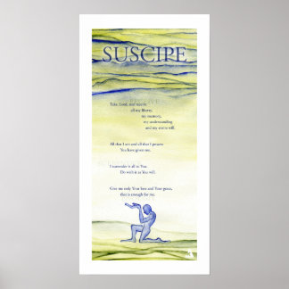 Suscipe (Prayer of St. Ignatius) Poster