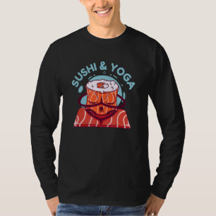 Sushi And Yoga Salmon Roll On Yoga Mat T-Shirt