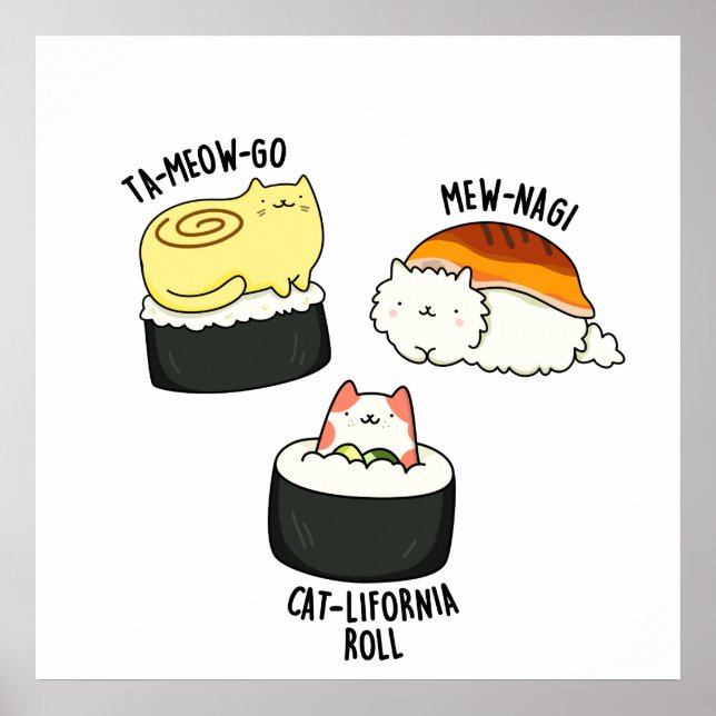 Sushi Cats Funny Sushi Pun  Poster (Front)