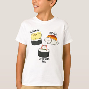 Sushi Cats Funny Sushi Pun  T-Shirt