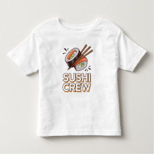 Sushi Crew Toddler T-Shirt