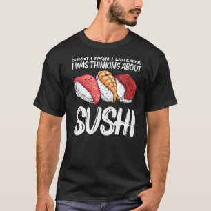 Sushi For Men Women Kids Japanese Sushi 1 T-Shirt