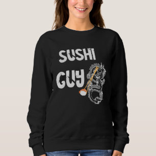 Sushi Guy Japanese Boys Asian Food Japanese Nigiri Sweatshirt