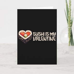Sushi Is My Valentine Cute Retro Heart Shaped Sush Card