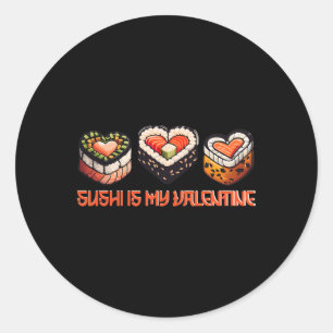 Sushi Is My Valentine Cute Retro Heart Shaped Sush Classic Round Sticker