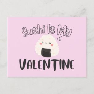 Sushi Is My Valentine Postcard