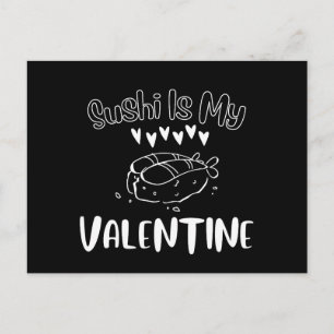 Sushi Is My Valentine Postcard