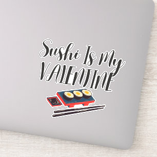 Sushi Is My Valentine, sushi