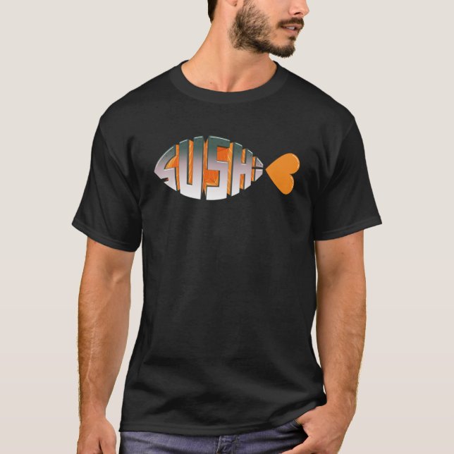 Sushi Love Religious Fish Inspired Typography Salm T-Shirt (Front)