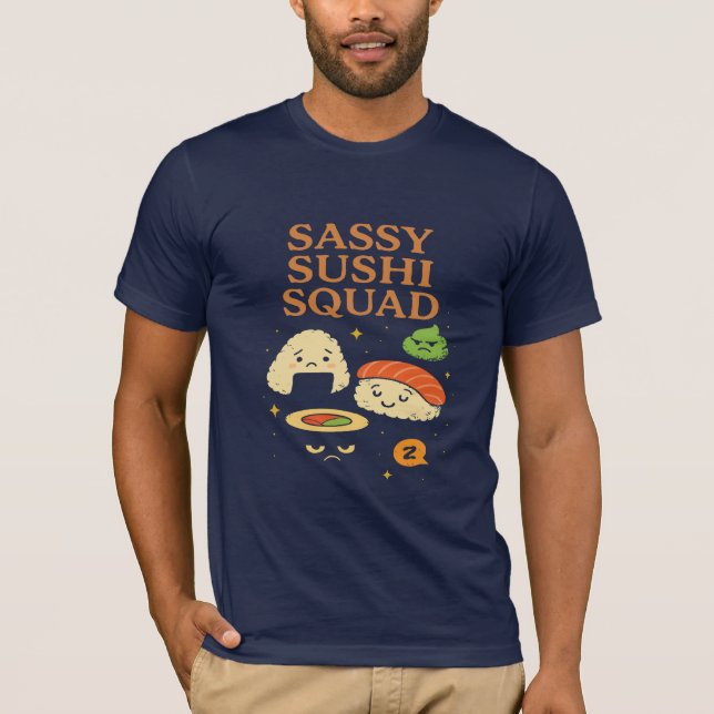 Sushi Lover's Sassy Squad Tee (Front)