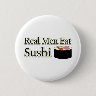 Sushi Saying 6 Cm Round Badge