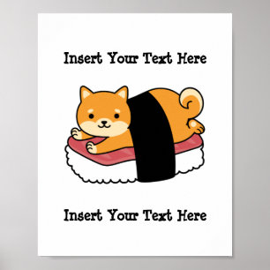 Sushi Shiba Inu - Cute Dog Japanese food Poster
