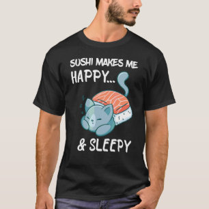 Sushi Sleepy Happy Cat Asian Sushi Japanese Foodi T-Shirt