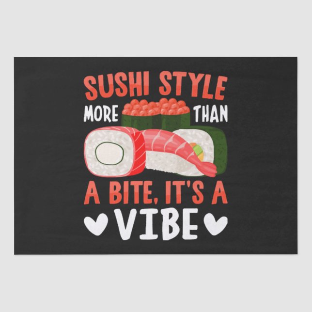 Sushi Style More Than a Bite Tissue Paper (Front)