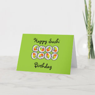 Sushi Sushi Birthday Card