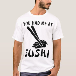 SUSHI T-shirts