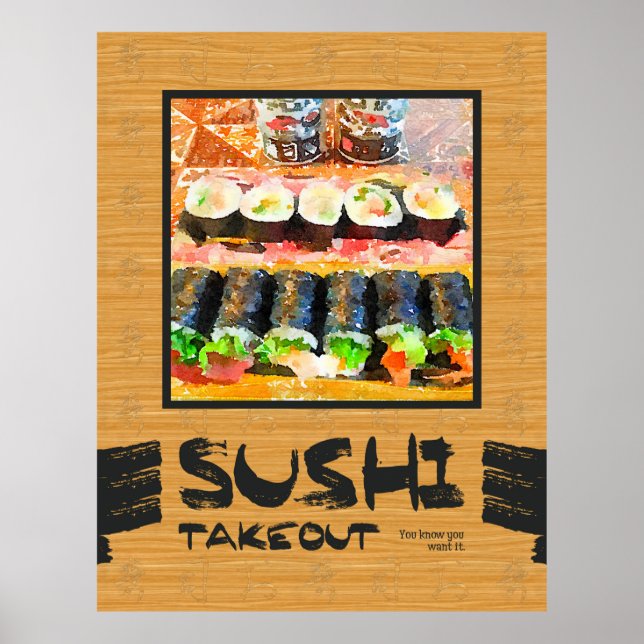 Sushi Takeout You Know You Want It Japanese Food Poster (Front)