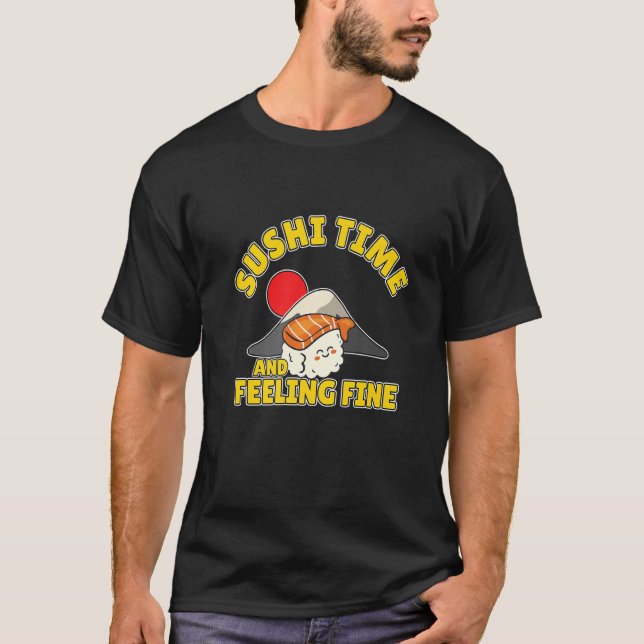sushi time japan sticky rice seafood rice rolls fr T-Shirt (Front)