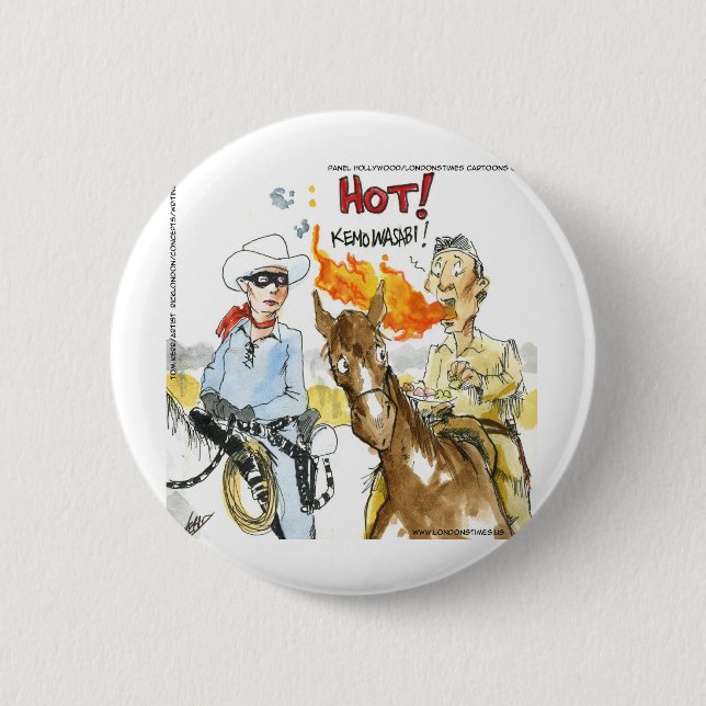 #Sushi Wasabi Of The Old West Funny Gifts Etc 6 Cm Round Badge (Front)