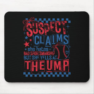 Suspect Claims Game Day Baseball Softball Cheer Mo Mouse Pad