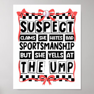 Suspect Claims She Hates Byd Sportsmanship Bysebyl Poster