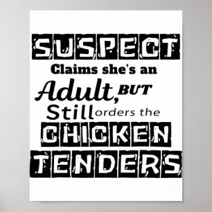 Suspect Claims She's Adult But Still Orders Chicke Poster