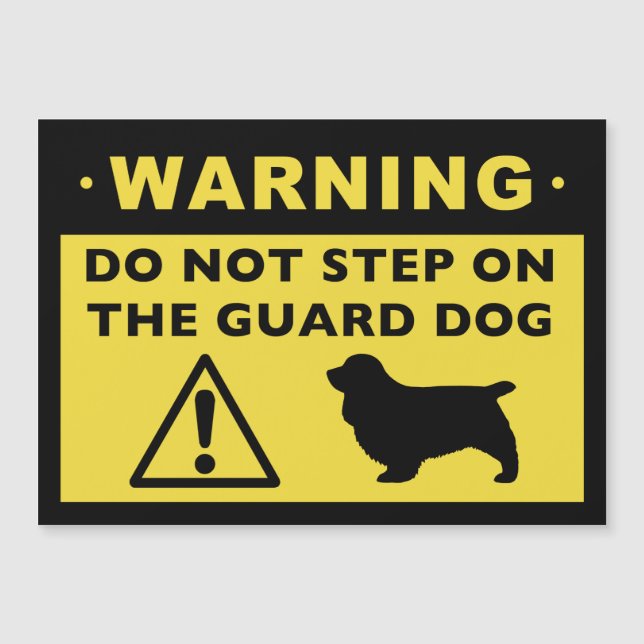 Sussex Spaniel Funny Guard Dog Warning (Front)