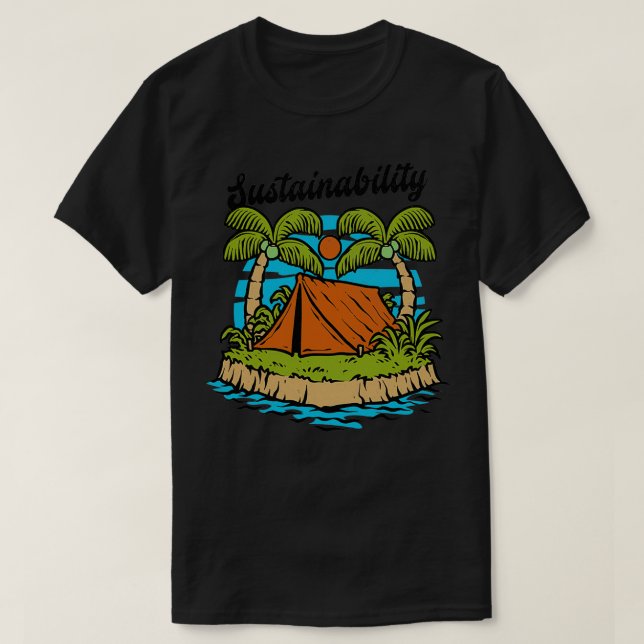 Sustainability Camping Tent On An Island With Palm T-Shirt (Design Front)