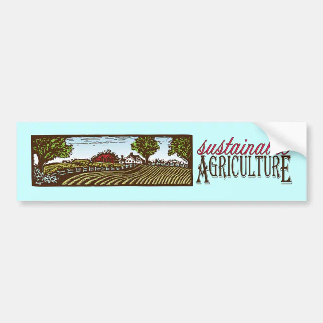 Sustainable Agriculture farm scene Bumper Sticker | Zazzle