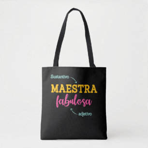 Sustantivo Maestra Fabulosa Spanish Teacher Tote Bag