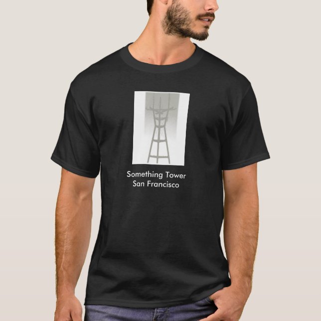 Sutro Tower, San Francisco T-Shirt (Front)