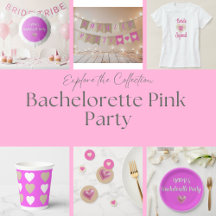 Bachelorette Pink Party