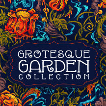 Grotesque Garden