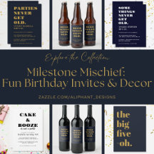 Milestone Mischief: Funny Birthday Invites & Decor