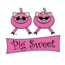 Pig Sweet!